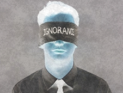 ignorance